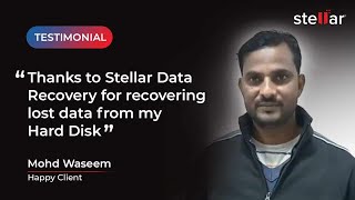 Stellar Data Recovery Delhi - Testimonial by Mohd Waseem