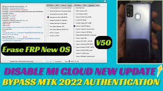 MTK Auth Bypass Tool V50.2022 | MTK Qualcomm oppo Realme Samsung Huawei vivo Xiaomi | NEW UPDATE