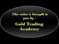 Gold Trading Academy $1,380 Profit