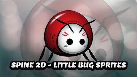 SPINE 2D - LITTLE RED BUG ANIMATION FOR GAME DEVELOPERS