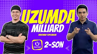 UZUMDA MILLIARD TOPGANLAR | 2-SON | BIZNES FABRIKA