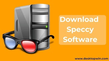 Download Speccy Software 2020 for PC | Desktopwin.com