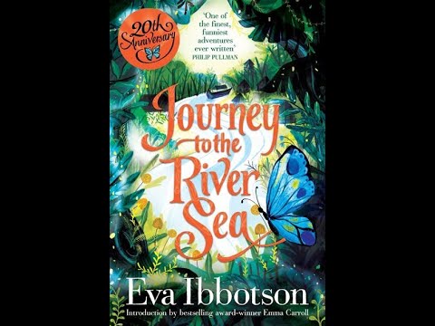 Journey to the River Sea by Eva Ibbotson