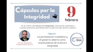 Cápsula por la integridad: Francisco Rául Álvarez, Presidente del CPC