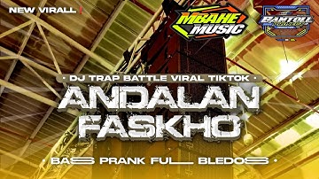 DJ TRAP BLEDOSS BASS PRANK ‼️ANDALAN FASKHO SENGOX BLITAR VIRAL TIKTOK 2025 ‼️