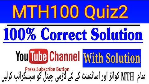 MTH100 Quiz2 100 % correct answers|| Vu mth100||