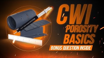 CWI Porosity Basics EVERY Inspector Should Know! 🔥 Bonus Question Included