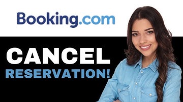 Booking Com How To Cancel A Reservation (2025)