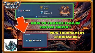 How to change flag in your Country & New Tournament Comingsoon in - Castle Crush screenshot 3