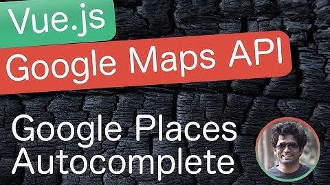Add Google Places Autocomplete To An Input Field