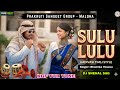 SULU LULU ( Aadivasi Slow Timli ) Bhumika Vasava, Dj Snehal SAG, Sound Crezzz