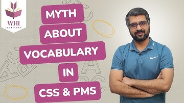 Myth About Vocabulary Usage In CSS/PMS | How To Prepare Vocabulary For CSS/PMS Exam? |CSP Waqar |WHI