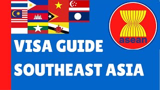 Visa Guide For AMERICANS : South East Asia