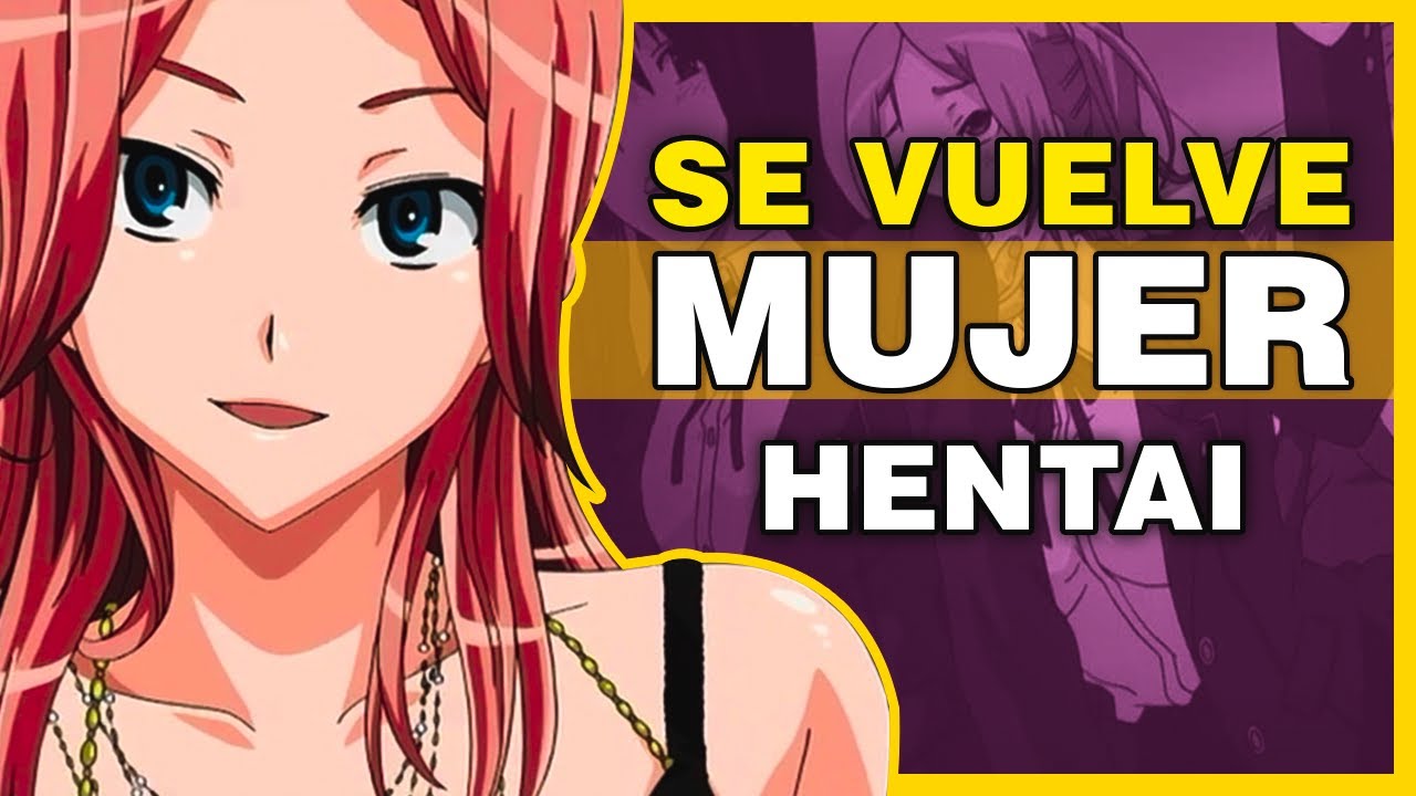 Animes Hentai Donde El Prota Se Vuelve Mujer Gender Bender My Xxx Hot Girl 