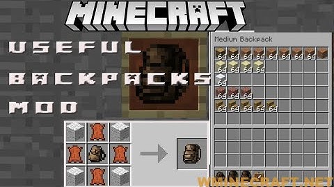 Useful Backpacks Mod 1.16.4-1.15.2 Minecraft