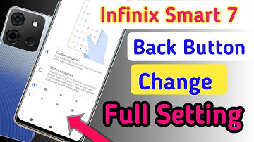 Infinix smart 7 back button, Infinix smart 7 me back button kaise lagaye, Infinix smart 7