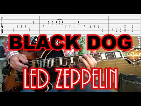 How to play Black Dog/Led Zeppelin (Tab included) [Rock guitar