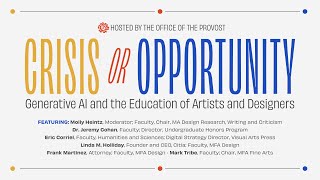 Crisis or Opportunity: Generative AI and the Education of Artists and Designers