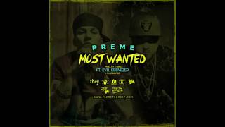 Most Wanted - Chief $upreme ft. Evil Ebenezer (Prod. C-Lance)