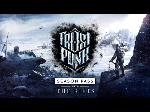 Frostpunk: The Rifts Video