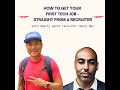 #217 - How to Get Your First Tech Job -  Straight from a Recruiter