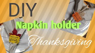 DIY Napkin Rings - Table setting - Thankgiving Dinner table - Paper to Masterpiece