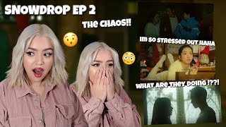 [REACTION] SNOWDROP EP.2 - SO MUCH IS HAPPENING 