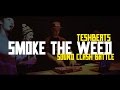 TeshBeats - Smoke The Weed Live (Sound Clash Battle)