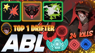 [NEW PATCH] ABL TOP 1 Drifter of EUROPE 24 KILLS - Deadlock Pro Gameplay & Guides [Watch & Learn]