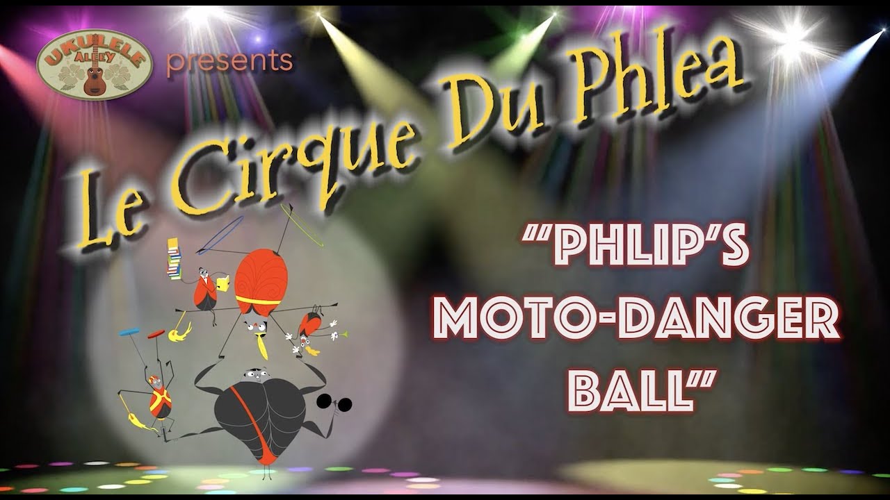 LE CIRQUE DU PHLEA: "Moto-Danger Ball"