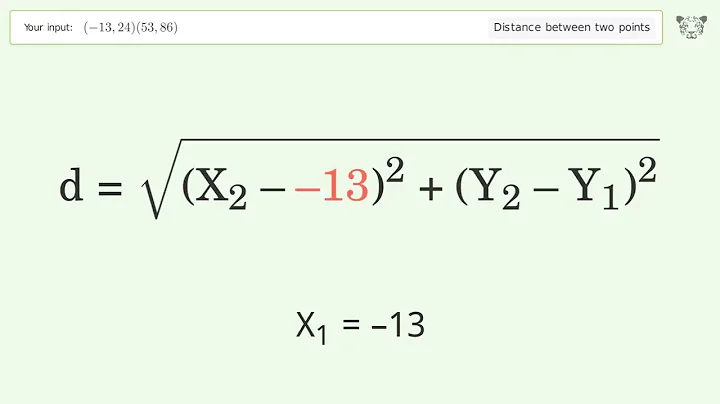 Find the distance between two points p1 (-13,24) and p2 (53,86): Step-by-Step Video Solution
