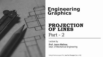 Engineering Graphics | Module 1 : Projection of Lines - Line parallel to HP & VP (Part 2) | mesjcet