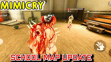 Mimicry New SCHOOL MAP 😈 Full Gameplay