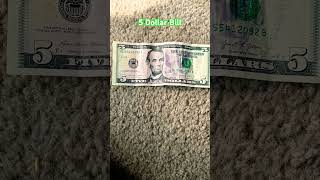 Learning About The 5 Dollar Bill
