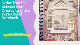 Dollar Tree DIY: Unleash Your Creativity with a Wire-Bound Notebook