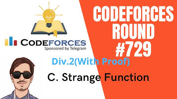 Codeforces  Round #729 | C. Strange Function(With Proof) explanation in Hindi