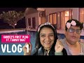 Kaneez’s First Vlog feat.@Tanmay Bhat