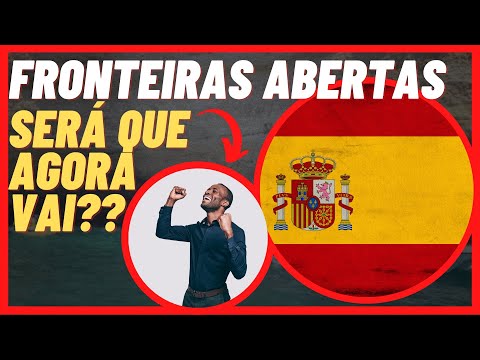 ESPANHA LIBERA ENTRADA DE BRASILEIROS | será que as fronteiras vai abrir?
