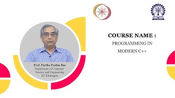 Programming in Modern C++: Introduction: Prof Partha Pratim Das