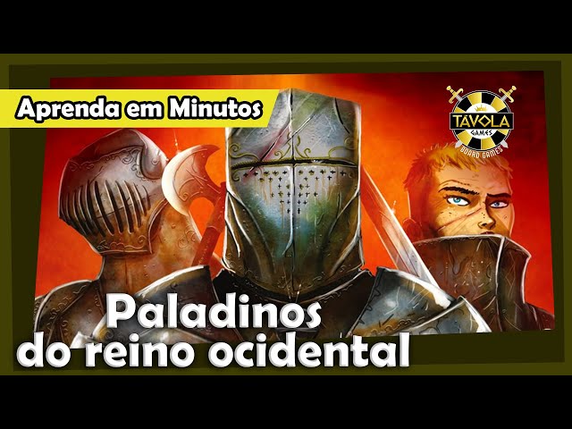 Covil dos Jogos - Regras Paladinos do Reino Ocidental 