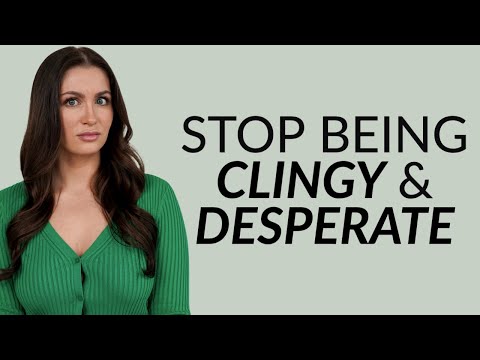 Video: Hvordan man holder op med at være Clingy, så vil de ikke op og forlade dig