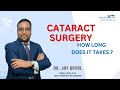 How long does cataract surgery procedure take? – Surya Eye Institute.