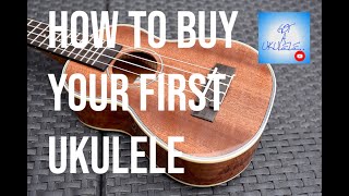 How To Buy Your First Ukulele - Got A Ukulele Beginners Guides - YouTube