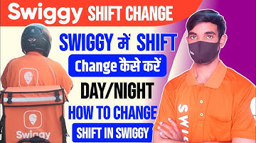 Swiggy Shift Change Kaise Kare | Swiggy Duty Change Kaise Kare | Swiggy Delivery Shift Change.