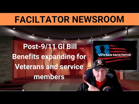 GI bill benefits expanding for veterans and service members |Post 911