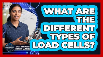 What Are The Different Types Of Load Cells?