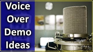 Voice Over Demo Ideas