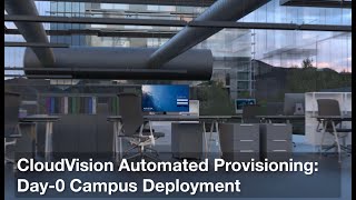 Automated Provisioning: Day-0 Campus Deployment