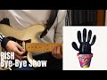 【ギター弾いてみた】BiSH /Bye−Bye Show(Guitar Cover)
