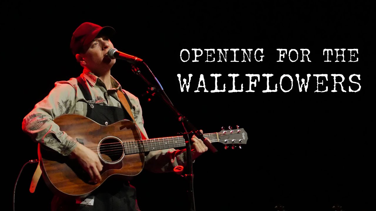 Opening for The Wallflowers (Mini Documentary) YouTube